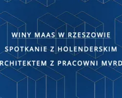 Winy Maas w Rzeszowie - spotkanie z holenderskim architektem z pracowni MVRDV