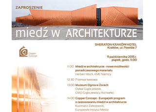 SEMINARIUM DLA ARCHITEKTÓW POŚWIĘCONE MIEDZI W ARCHITEKTURZE