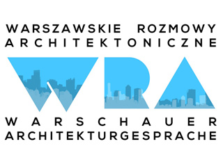 WARSZAWSKIE ROZMOWY ARCHITEKTONICZNE - "INNOWACYJNE MIESZKANIE"