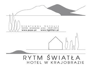 KONKURS: RYTM ŚWIATŁA - HOTEL W KRAJOBRAZIE