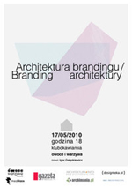 Architektura brandingu - Branding architektury