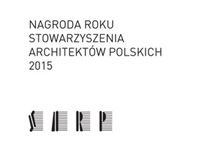 Uroczystości ogłoszenia wyników i wręczenia nagród - Konkurs Nagroda Roku SARP 2015