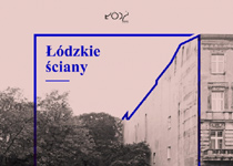 Konkurs architektoniczny - Łódzkie ściany