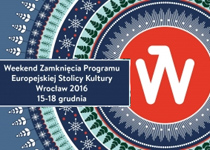 Weekend Zamknięcia Programu ESK Wrocław 2016