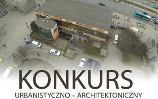 Konkurs NA OPRACOWANIE KONCEPCJI URBANISTYCZNO – ARCHITEKTONICZNEJ BUDYNKU w GDAŃSKU