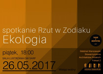 Spotkanie w Warszawskim Pawilonie Architektury: Ekologia, zrównoważony rozwój, energooszczędność