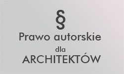 Prawo autorskie dla architektów