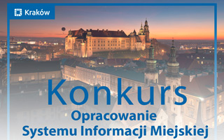 Konkurs na opracowanie Systemu Informacji Miejskiej w Krakowie