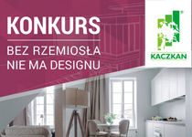 KACZKAN – bez rzemiosła nie ma designu