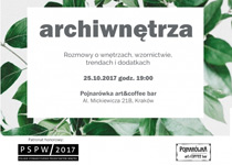 Archiwnętrza 2017 – rozmowy o designie w Krakowie