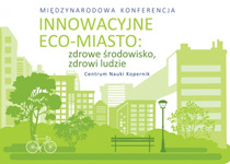 Konferencja Innowacyjne Eco-Miasto