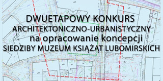 KONKURS Muzeum Książąt Lubomirskich we Wrocławiu