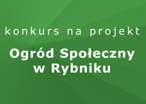 Konkurs na opracowanie koncepcji Ogrodu Społecznego w Parku Górnika w Rybniku