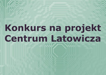 Konkurs na projekt zagospodarowania przestrzeni w miejscowości Latowicz