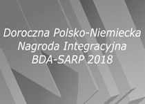 Doroczna Polsko-Niemiecka Nagroda Integracyjna BDA-SARP 2018