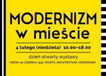 Modernizm w mieście - dzień otwarty wystawy: Lwów, 24 czerwca 1937