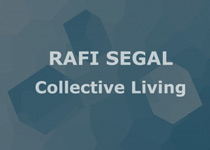 Wykład RAFI SEGAL - Collective Living