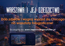 Konkurs fotograficzny - Warszawa i jej dziedzictwo