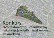 Konkurs na osiedle mieszkaniowe we Wrocławiu