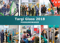 Podsumowanie Targów Glass 2018 - nadchodzi czas automatyzacji