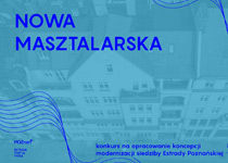 Konkurs architektoniczno-urbanistyczny NOWA MASZTALARSKA