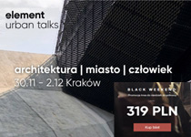 Element Urban Talks 2018 - Wykorzystaj Promocję Black Weekend