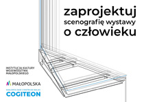 Konkurs na scenografię wystawy stałej Małopolskiego Centrum Nauki Cogiteon