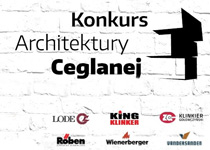 KONKURS ARCHITEKTURY CEGLANEJ, II edycja