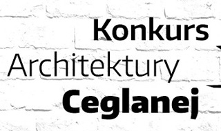 KONKURS ARCHITEKTURY CEGLANEJ, II edycja