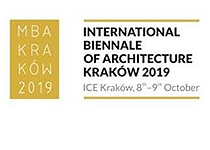 Konkursy w ramach Międzynarodowego Biennale Architektury Kraków 2019