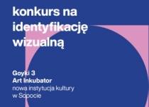 Konkurs na logo i identyfikację wizualną "Goyki 3 Art Inkubator"