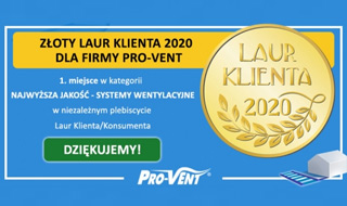 Złoty Laur Klienta 2020 dla firmy Pro-Vent