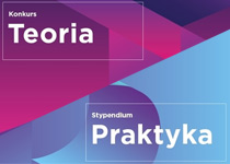 Finał konkursu TEORIA oraz Stypendium PRAKTYKA edycja 2019