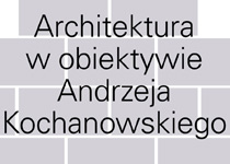 11. Otwarte Seminarium Naukowe - Architektura w obiektywie