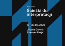 Wystawa "Ścieżki do interpretacji"