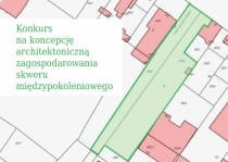 Konkurs na koncepcję architektoniczną zagospodarowania skweru