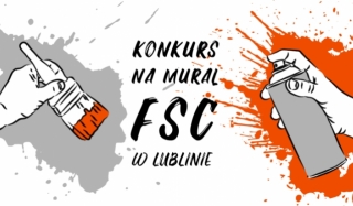 Konkurs na mural FSC w dzielnicy Hajdów-Zadębie w Lublinie