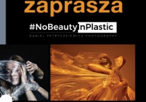 Wernisaż wystawy Daniela Petryczkiewicza #NoBeautyInPlastic