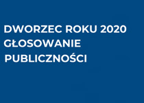 Wybieramy Dworzec Roku 2020. Głosować można do końca miesiąca.