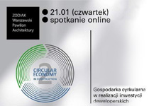 Spotkanie online: Gospodarka cyrkularna w realizacji inwestycji deweloperskich