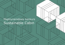 Międzynarodowy konkurs Sustainable Cabin