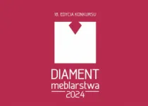 Diament Meblarstwa 2024 – ostatni miesiąc na zgłoszenia!